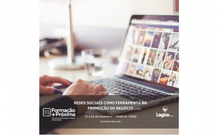 Formação + Próxima - As Redes Sociais como forma de promoção de um negócio