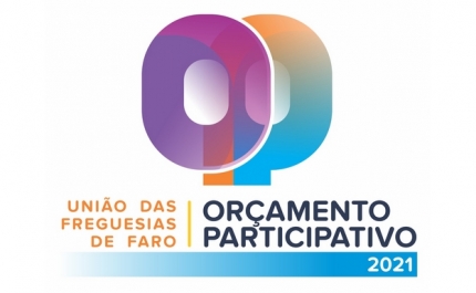 UNIÃO DAS FREGUESIAS DE FARO LANÇA O ORÇAMENTO PARTICIPATIVO 2021