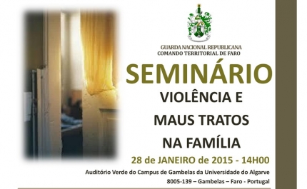 Seminário «Violência e Maus Tratos na Família»