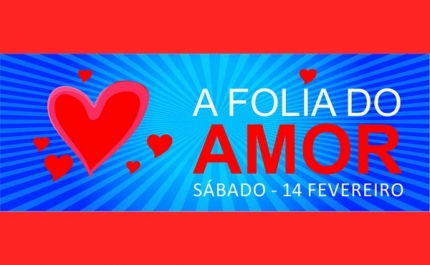 «A Folia do Amor»