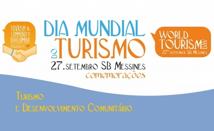 MUNICÍPIO DE SILVES ASSINALA “DIA MUNDIAL DO TURISMO” COM DIVERSAS AÇÕES EM SB MESSINES 