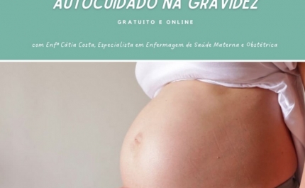 Curso Flash: Autocuidado na gravidez