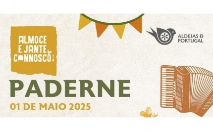 «ALMOCE E JANTE CONNOSCO» NO DIA 1 DE MAIO EM PADERNE