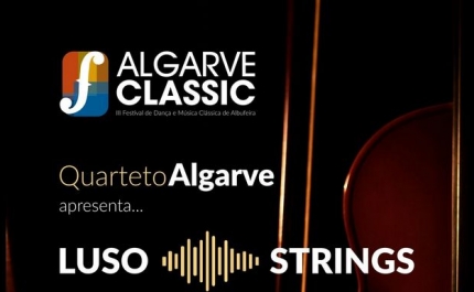 ALGARVE CLASSIC – III FESTIVAL DE DANÇA E MÚSICA CLÁSSICA DE ALBUFEIRA APRESENTA FADOS, CHORINHOS E BOSSA NOVA NO AUDITÓRIO MUNICIPAL 