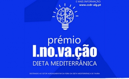 Prémio para Produtos Inovadores do Agroalimentar na 10.ª Feira da Dieta Mediterrânica de Tavira
