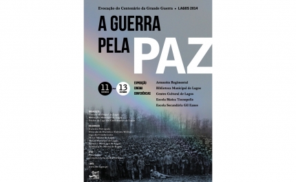 Município de Lagos promove “A Guerra pela Paz”