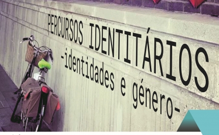 Jornadas AEPEA Portugal - Percursos Identitarios «Identidades e Género»
