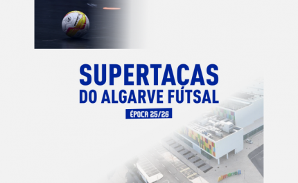 Supertaças do Algarve Futsal jogam-se em Almancil