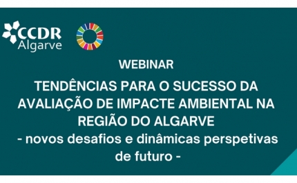 Tendências da Avaliação de Impacte Ambiental na Região do Algarve - novos desafios e dinâmicas perspetivas de futuro