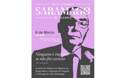 Rota Literária de Saramago no Algarve, agora em Castro Marim
