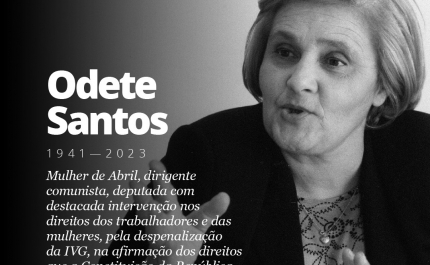 Morreu a antiga deputada e dirigente comunista Odete Santos, aos 82 anos