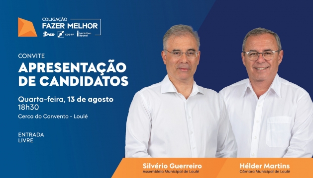 Coligação «Fazer Melhor» apresenta candidatos aos órgãos autárquicos de Loulé a 13 de agosto