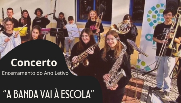 Concerto «A Banda vai à Escola» 24 de Junho
