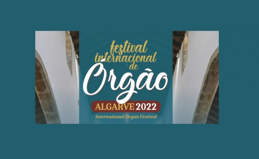 De quinta a domingo, soam os órgãos de tubos no Algarve 