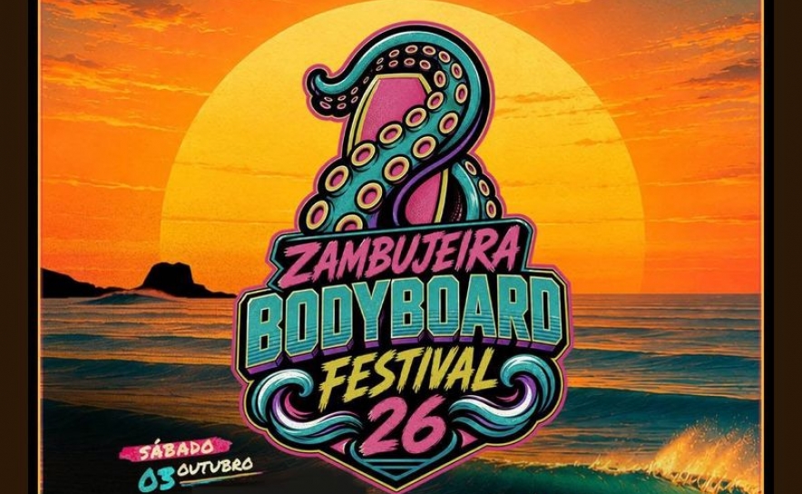 ZAMBUJEIRA BODYBOARD FESTIVAL REGRESSA A 3 E 4 DE OUTUBRO