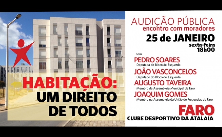 Audição pública: habitação - um direito de todos