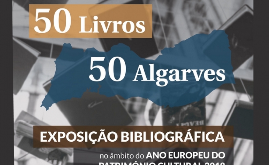 Biblioteca Municipal de São Brás de Alportel apresenta exposição «50 Livros 50 Algarves»