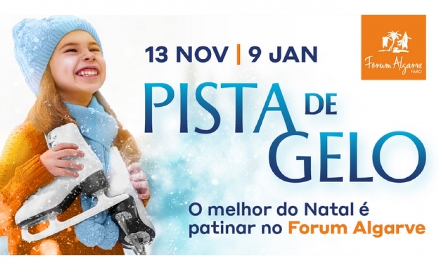 FORUM ALGARVE ABRE PORTAS AO NATAL COM INAUGURAÇÃO DA ICÓNICA PISTA DE GELO