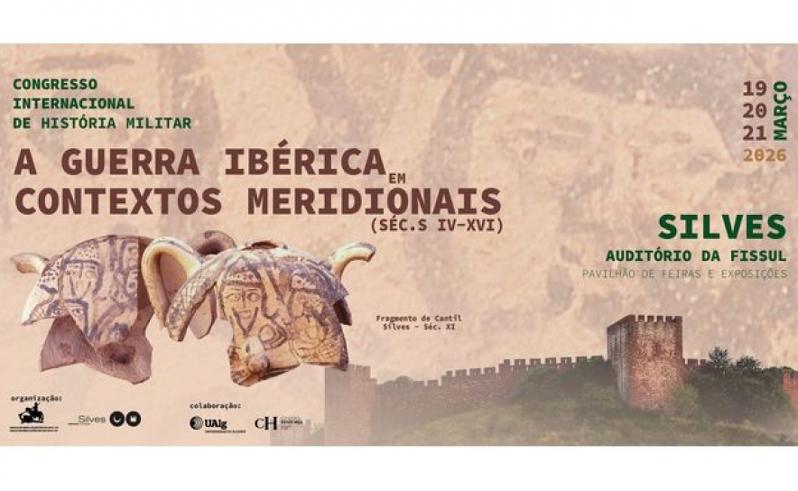 CONGRESSO INTERNACIONAL DE HISTÓRIA MILITAR REÚNE ESPECIALISTAS NACIONAIS E INTERNACIONAIS, EM SILVES
