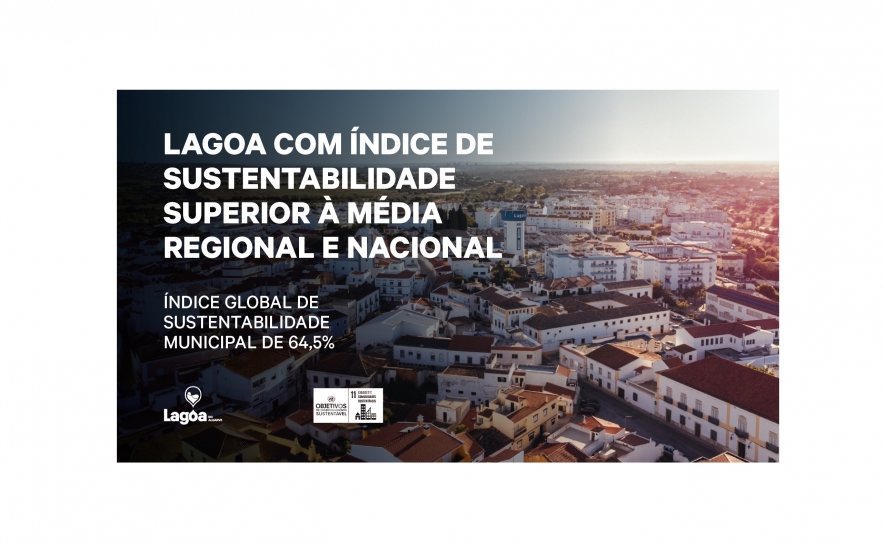 Lagoa apresenta um Índice de Sustentabilidade Municipal superior à média regional e nacional