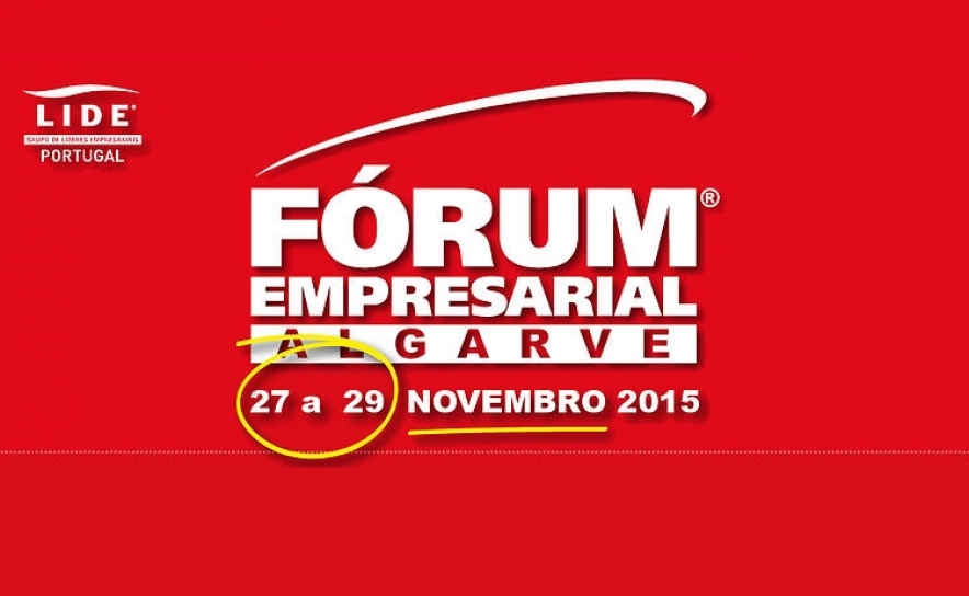 IV Fórum Empresarial do Algarve debate futuro político, económico e social do País e do Mundo 
