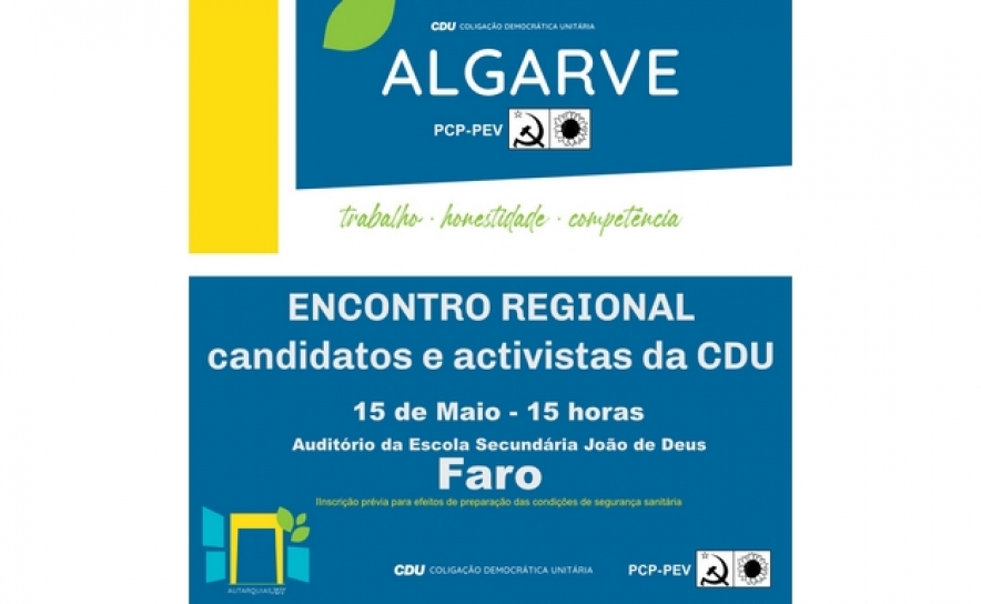 CDU realiza encontro regional no Algarve para preparação das eleições autárquicas
