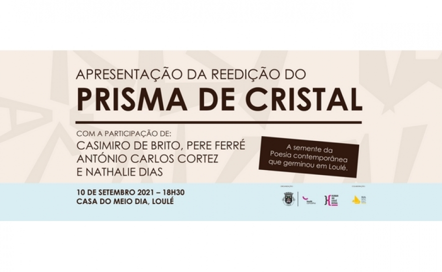 Em homenagem a Casimiro de Brito | Loulé apresenta compilação fac-similada do Prisma de Cristal 