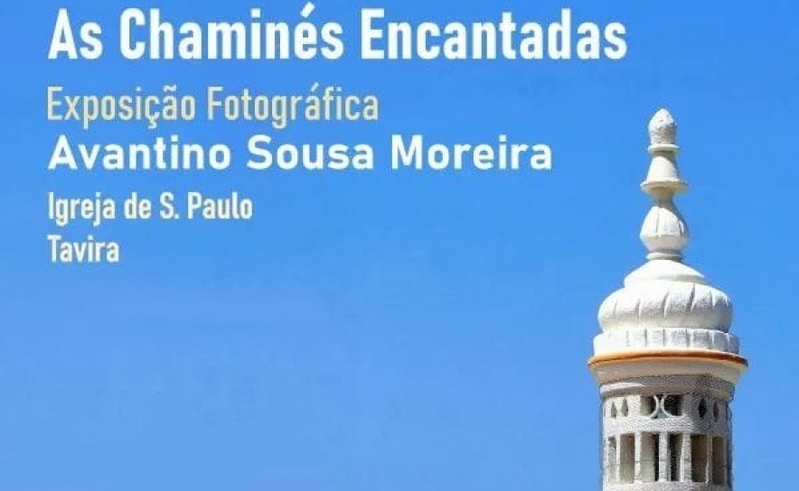 «Chaminés Encantadas», exposição fotográfica de Avantino Moreira «Chaminés Encantadas», exposição fotográfica de Avantino Moreira