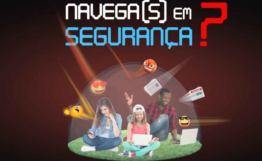 Sessões | «Naveg@s em Segurança?» | Inscrições abertas