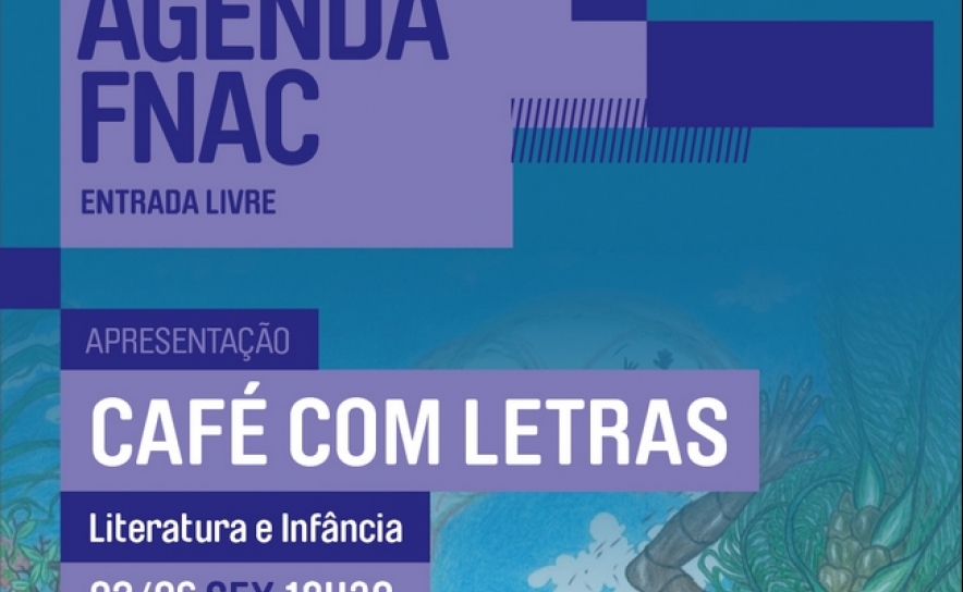 Literatura e Infância | «Café com Letras»