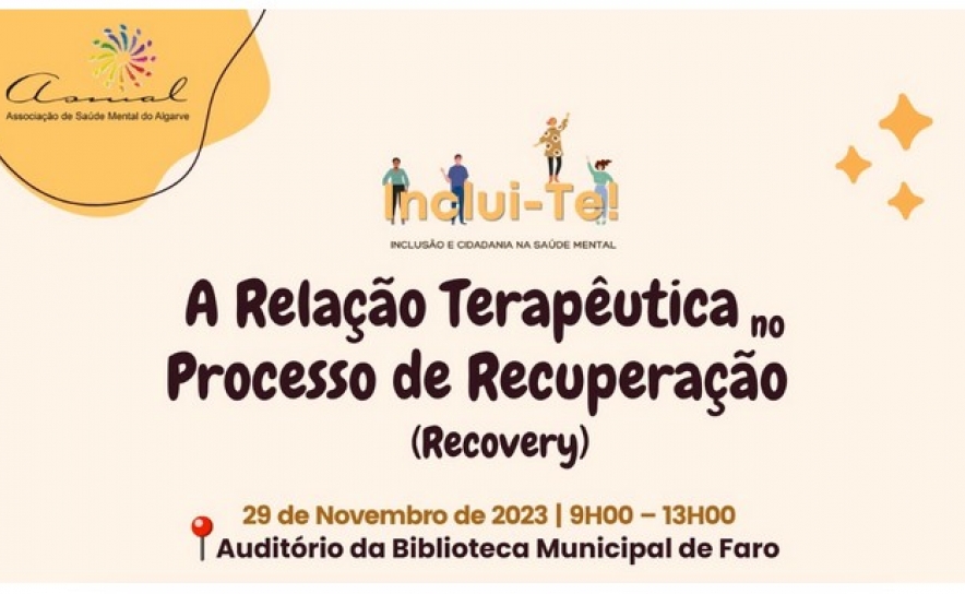 ASMAL promove iniciativa | A Relação Terapêutica no Processo de Recuperação (Recovery)