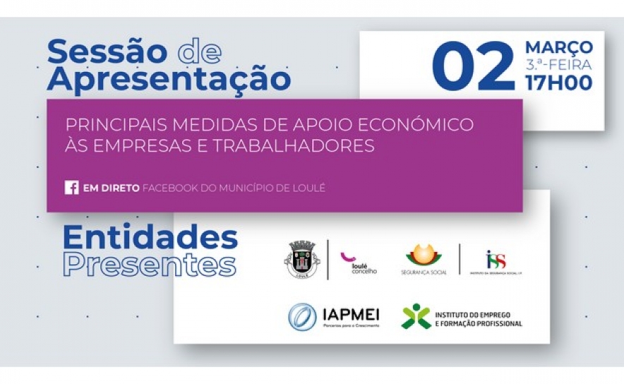 MUNICÍPIO DE LOULÉ PROMOVE SESSÃO DE INFORMAÇÃO SOBRE APOIOS ECONÓMICOS ÀS EMPRESAS E AOS TRABALHADORES