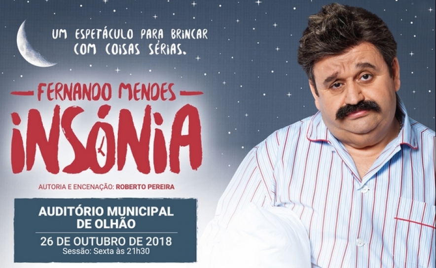 Fernando Mendes traz Insónia a Olhão e promete muitas gargalhadas