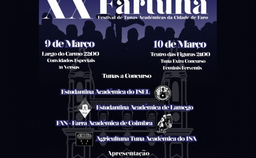 A CIDADE DE FARO RECEBE O XX FARTUNA