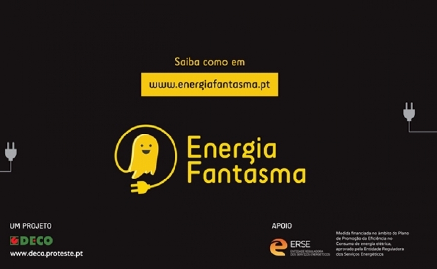 DECO | Energia Fantasma termina, mas a poupança continua!