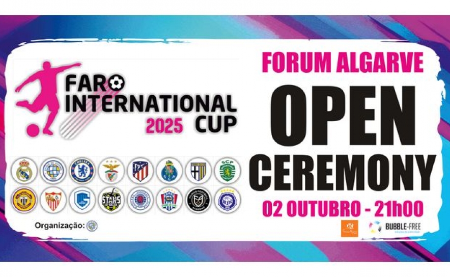 FORUM ALGARVE RECEBE CERIMÓNIA DE ABERTURA DO FARO INTERNATIONAL CUP