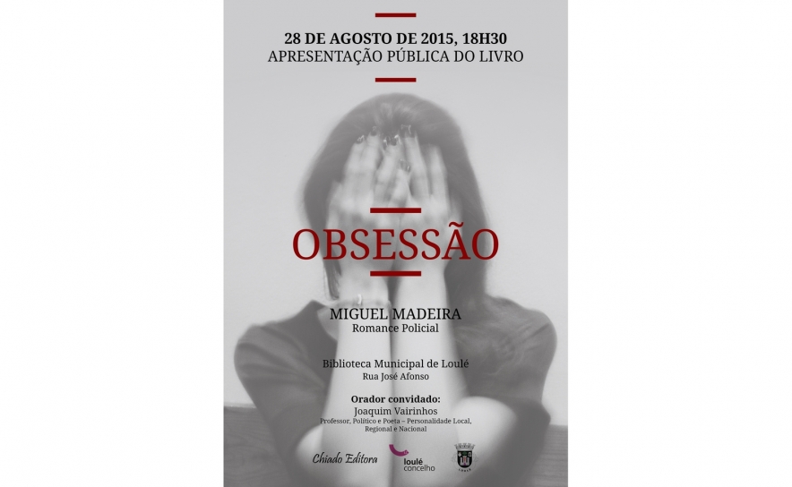 «Obsessão» de Miguel Madeira apresentado na Biblioteca Municipal de Loulé