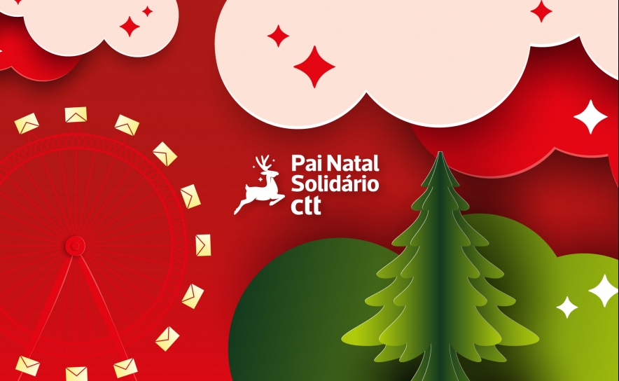 PAI NATAL SOLIDÁRIO DOS CTT ESTÁ DE VOLTA PARA ENTREGAR SONHOS ÀS CRIANÇAS QUE MAIS PRECISAM