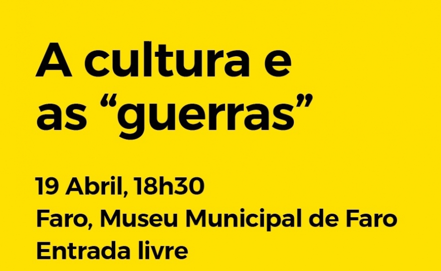 Mais um debate Acesso Cultura em Faro, para discutir A cultura e as «guerras»