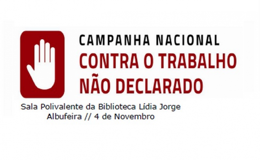 ALBUFEIRA ACOLHE CAMPANHA NACIONAL CONTRA O TRABALHO NÃO DECLARADO