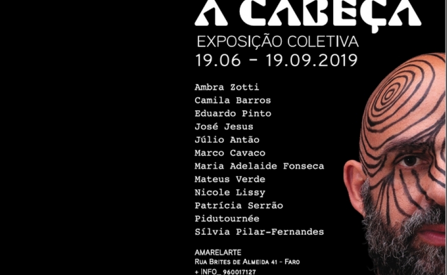 Inauguração de Exposição Coletiva «A Cabeça»