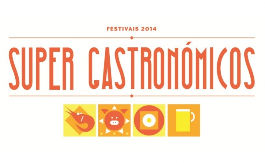 FESTIVAIS SUPER GASTRONÓMICOS ESTÃO DE REGRESSO NESTE VERÃO