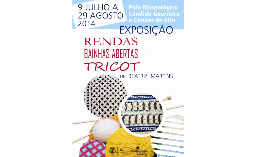 Exposição de Rendas, Bainhas Abertas e Tricot de Beatriz em Alte