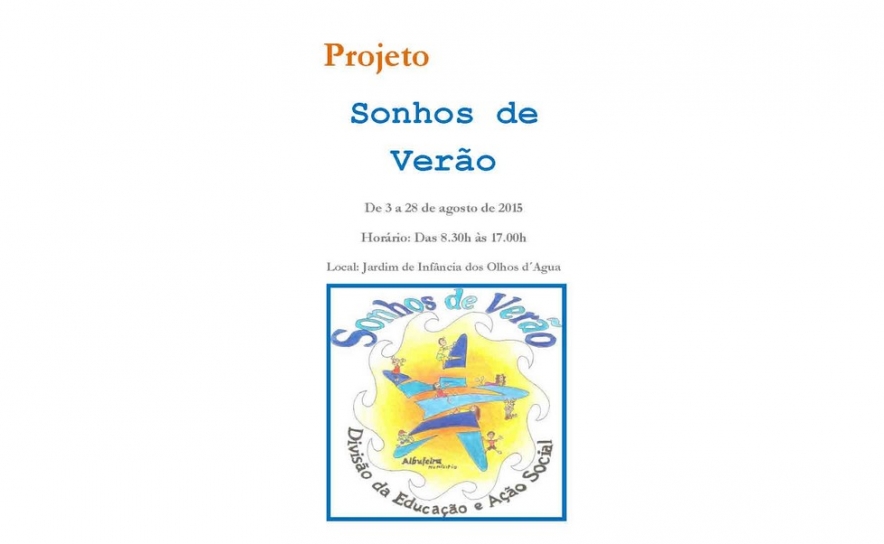 «SONHOS DE VERÃO» DINAMIZA FÉRIAS DOS MAIS PEQUENOS 