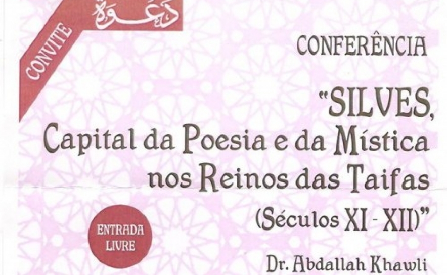 “Silves, Capital da Poesia e da Mística nos Reinos das Taifas” dá mote a Palestra na Casa da Cultura Islâmica e Mediterrânica de Silves 