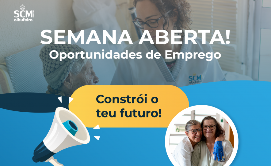 Santa Casa da Misericórdia de Albufeira promove Semana Aberta de Ofertas de Emprego