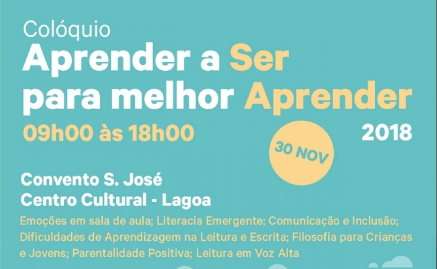 Colóquio «Aprender a Ser para melhor Aprender»