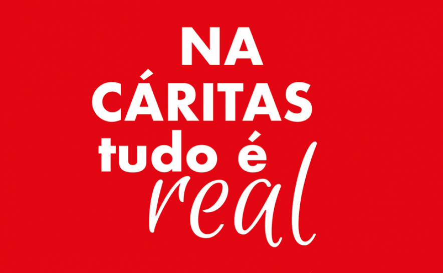 Inverter a Curva da Pobreza Cáritas lança campanha solidária 