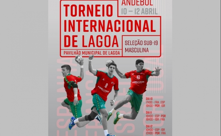 ANDEBOL - TORNEIO INTERNACIONAL DE LAGOA