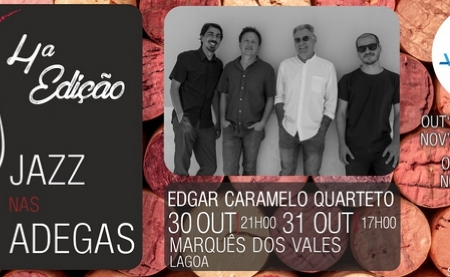 JAZZ NAS ADEGAS COM EDGAR CARAMELO QUARTETO